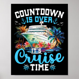 Räknar Ner Är Över Sin Kryssningstid Rolig Kryssni Poster