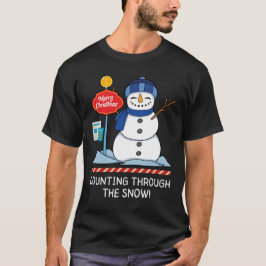 Räkning genom Snö - julrevisor T Shirt
