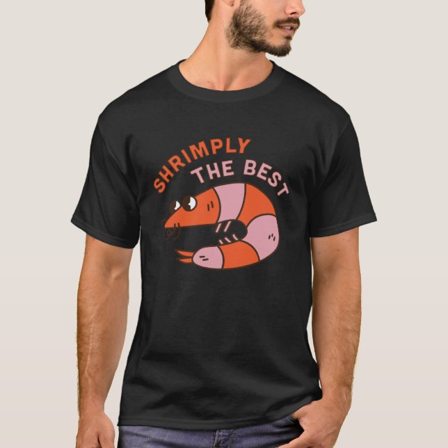 Räkor av bästa djurets pun Shrimp Decapod Marin T Shirt (Framsida)