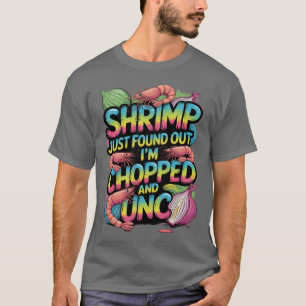 Räkor Just Hittade Ut Att Jag Är Hackad Och Oklipp T Shirt