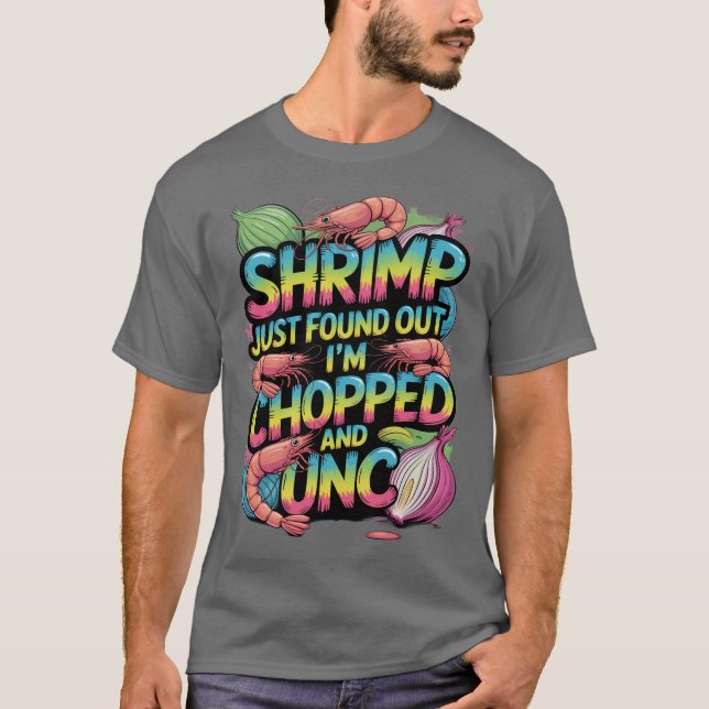 Räkor Just Hittade Ut Att Jag Är Hackad Och Oklipp T Shirt (Framsida)