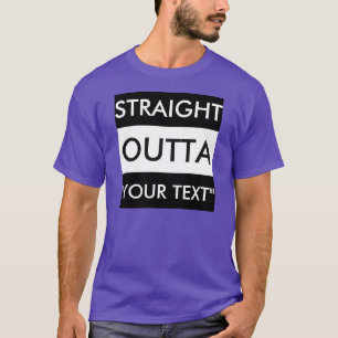 RAKSTRÄCKA OUTTA T-TRÖJA "FÖR DIN TEXT" T-SHIRT