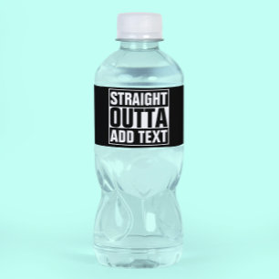 RAKSTRÄCKAN OUTTA - tillfoga din text här/skapa Vattenflaska Etikett