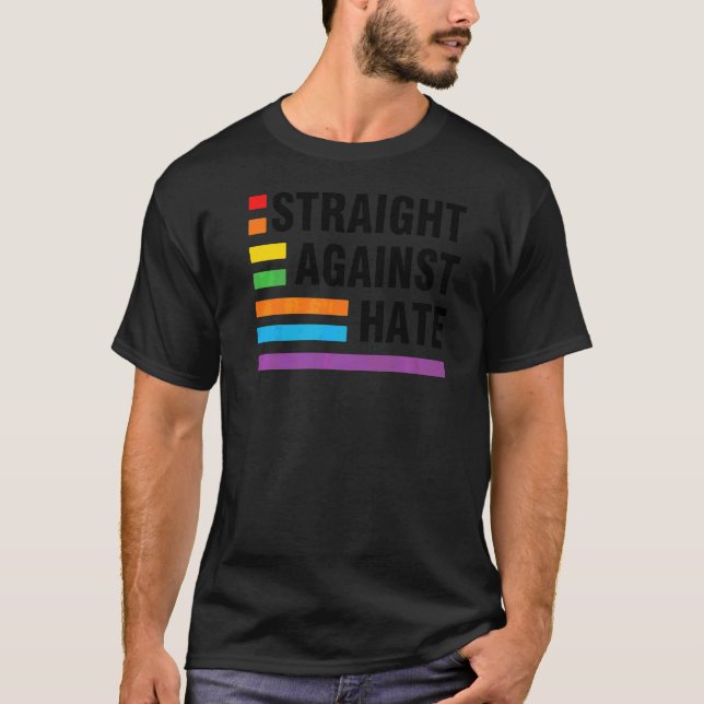 Rakt mot Hate LGbt-Pridet T Shirt (Framsida)