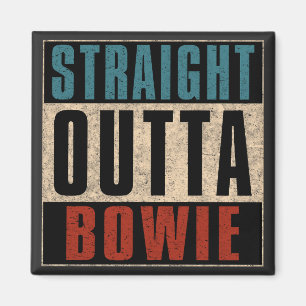 Rakt Outta Bowie Maryland MD Magnet