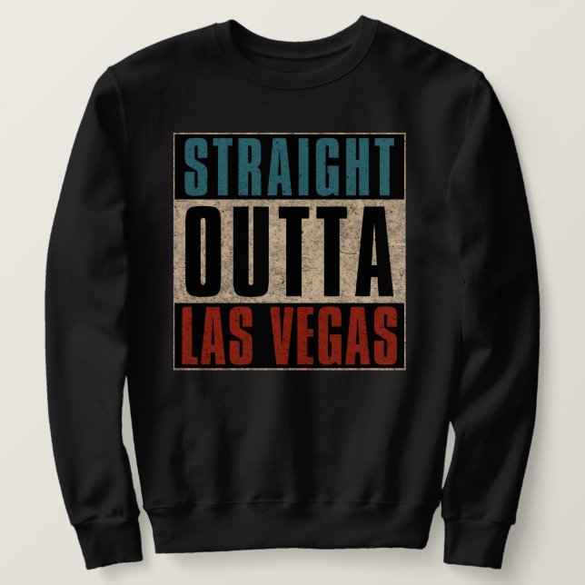 Rakt Outta Las Vegas Nevada NV Lång Ärmad Tröja (Design framsida)