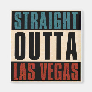 Rakt Outta Las Vegas Nevada NV Magnet