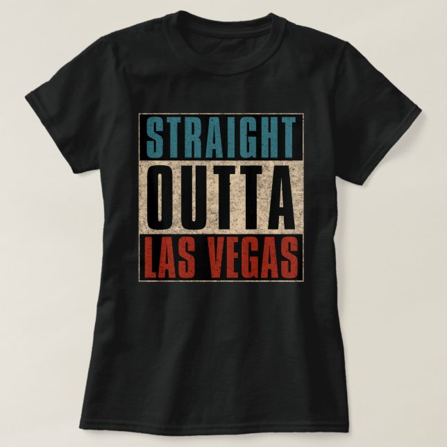 Rakt Outta Las Vegas Nevada NV T Shirt (Design framsida)