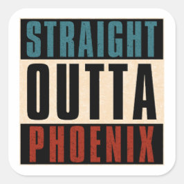 Rakt Outta Phoenix Arizona AZ USA Fyrkantigt Klistermärke