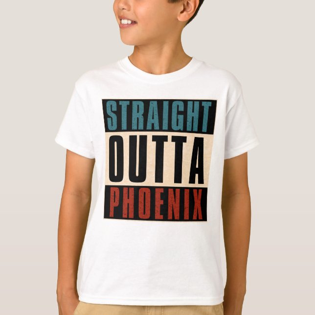 Rakt Outta Phoenix Arizona AZ USA T Shirt (Framsida)