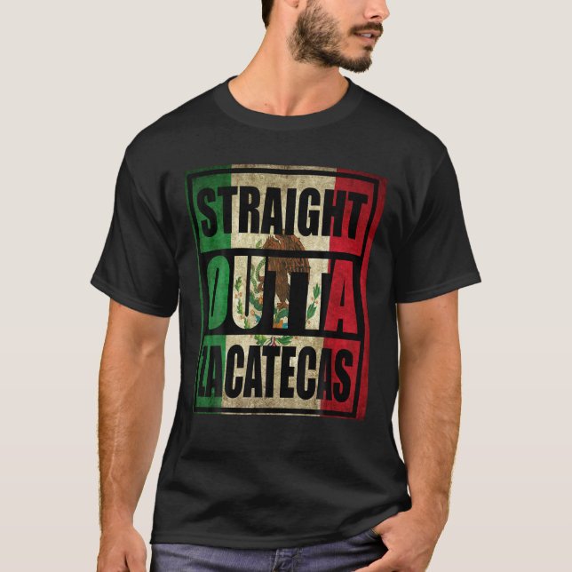 RAKT OUTTA ZACATECAS MEXICO T SHIRT (Framsida)
