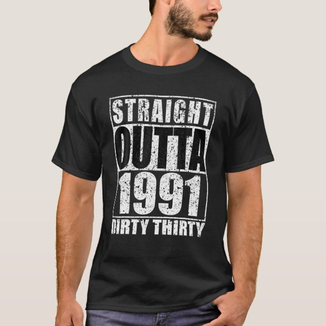 Rakt utfall 1991 Smutet 30 30års födelsedag  T Shirt (Framsida)