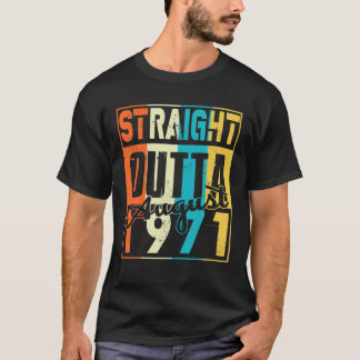 Rakt utfall augusti 1971 50Th Funny Birthday Te T Shirt