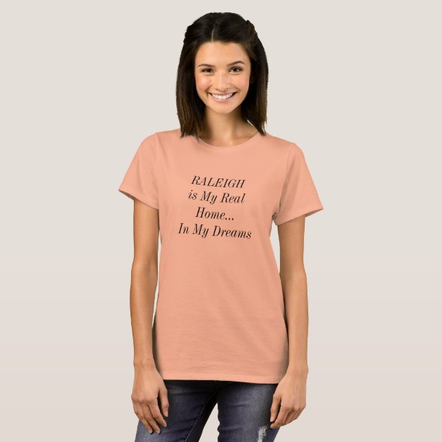 RALEIGH North Carolina Dream Home City Travel T-shirt (Hel framsida)