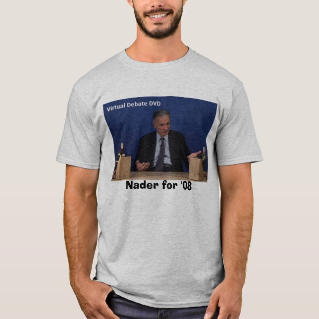 Ralph Nader för '08 T-shirt (Framsida)