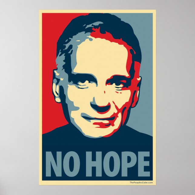 Ralph Nader - No Hope: OHP Poster (Framsidan)