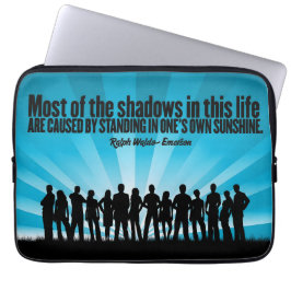 Ralph Waldo Emerson Inspirational Quote "Shadows" Laptop Fodral