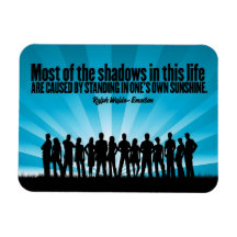 Ralph Waldo Emerson Inspirational Quote "Shadows"