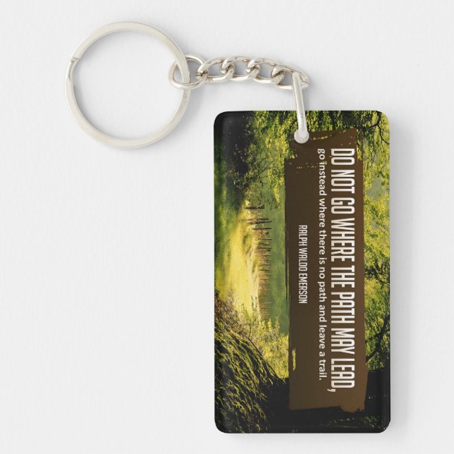 Ralph Waldo Emerson Inspirational Quote ’Trail’ Nyckelring (Framsidan)