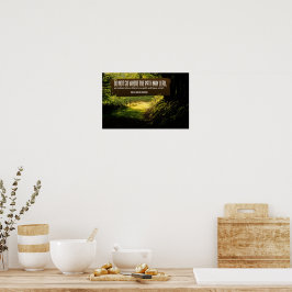 Ralph Waldo Emerson Inspirational Quote ’Trail’ Poster