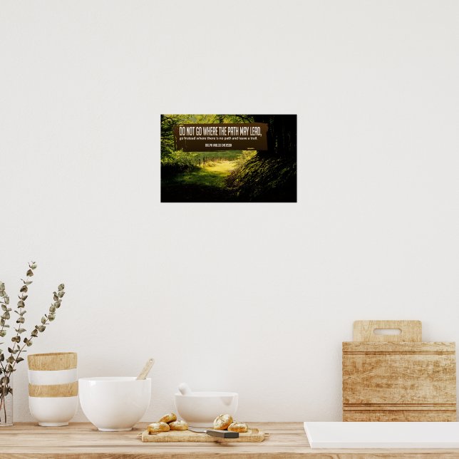 Ralph Waldo Emerson Inspirational Quote ’Trail’ Poster (Kök)