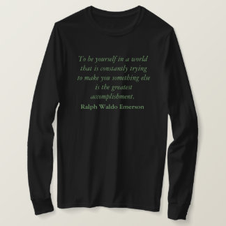 Ralph Waldo Emerson Quote T Shirt