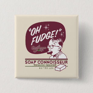 Ralphie Parker - Soap Connoisseur Knapp