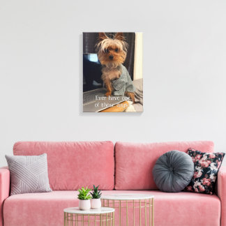 Ralphie Tekopp Yorkshire Terrier En Av De Där Daga Canvastryck