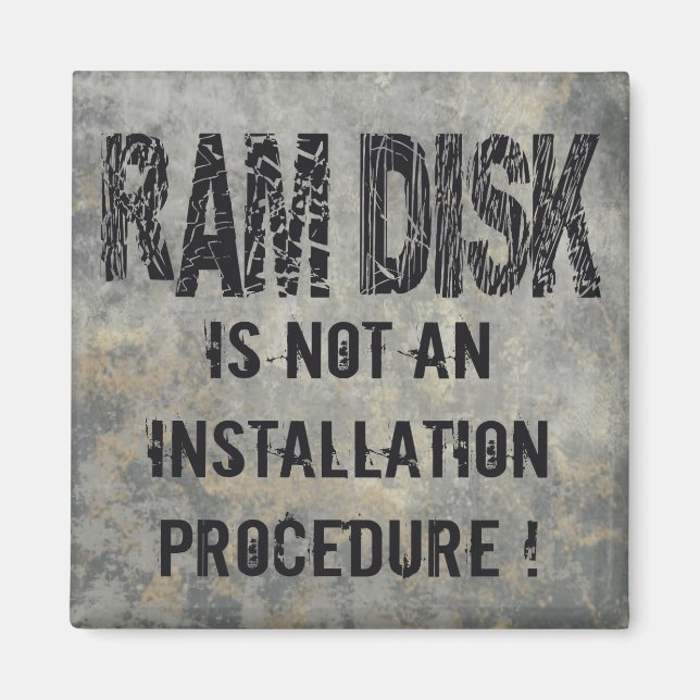 Ram-disk Magnet (Framsidan)