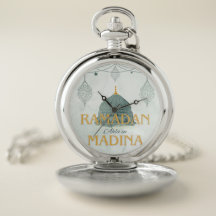 Ramadan ahla in madina Ramadan mubarakPocket Watch