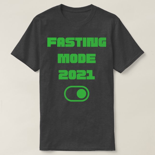 Ramadan Fasting Mode On 2021 Islamic Gift T Shirt (Design framsida)