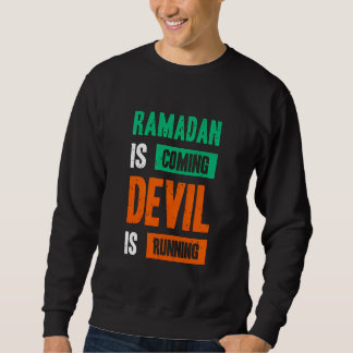 Ramadan Is Coming Devil Running Quote Lång Ärmad Tröja