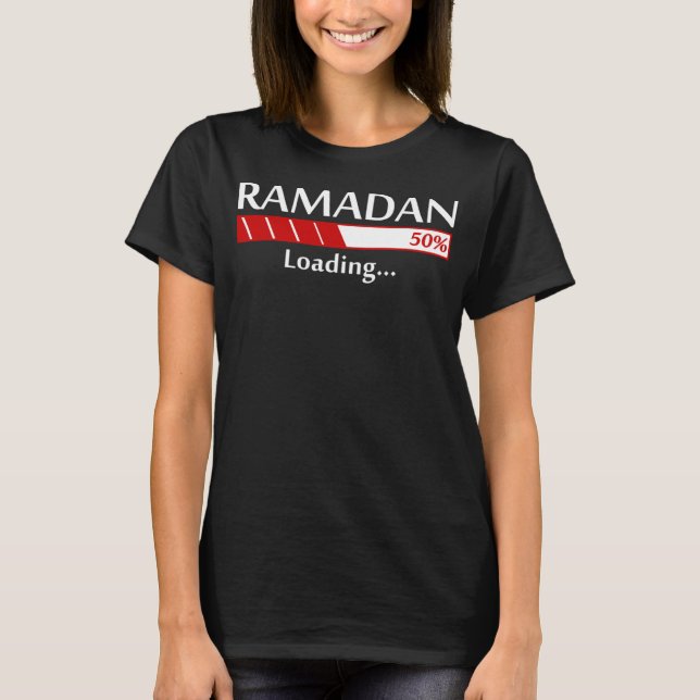 Ramadan Loading Ramadan Kareem Ramadan Mubarak Mo T Shirt (Framsida)
