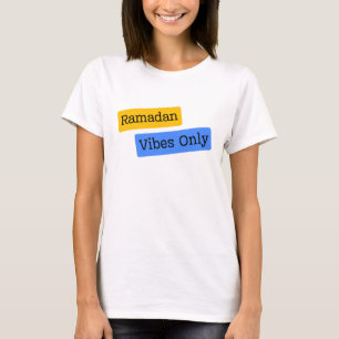 Ramadan Vibes Endast teckning T Shirt
