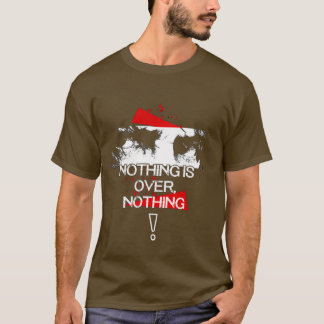 Rambo INGENTING ÄR ÖVER NÅGOT. T Shirt