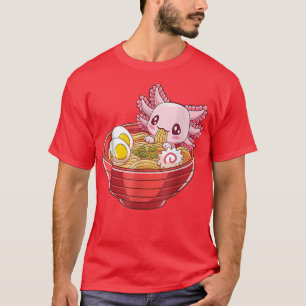Ramen Aolotl Kawaii Anime Jape Food Gift Girls T Shirt