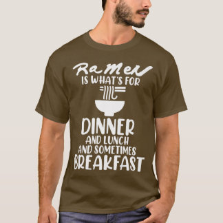 Ramen är avsedd för middagsdjur Anime Kawaii Ramen T Shirt