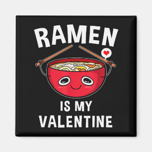 Ramen är min valentin rolig valentinsdag present magnet