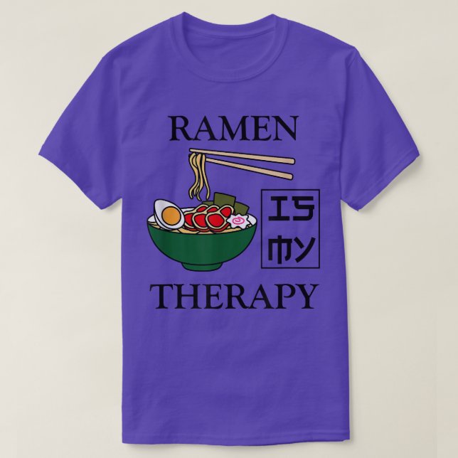 Ramen as Therapy Ironic Saying Ramen Noodles  T Shirt (Design framsida)