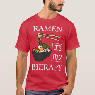 Ramen As Therapy Japansk Noodle Bowl 1334 T Shirt