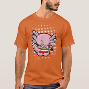 Ramen Axolotl Cute Anime Kawaii Axolotl 1134 T Shirt
