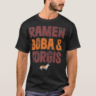 Ramen Boba och Corgi T Shirt