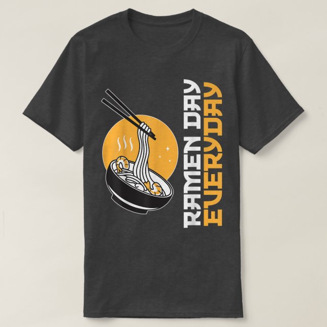 Ramen Day Everaily Funny Ramen Älskare 1247 T Shirt (Design framsida)