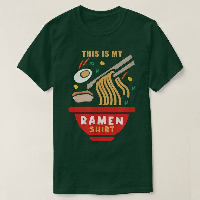 Ramen Funny som säger Noodle Fläkt Japansk mat T Shirt (Design framsida)