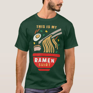 Ramen Funny som säger Noodle Fläkt Japansk mat T Shirt