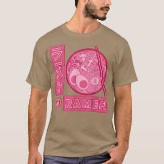 Ramen Girl Loves Anime Ramen Japanese  T Shirt