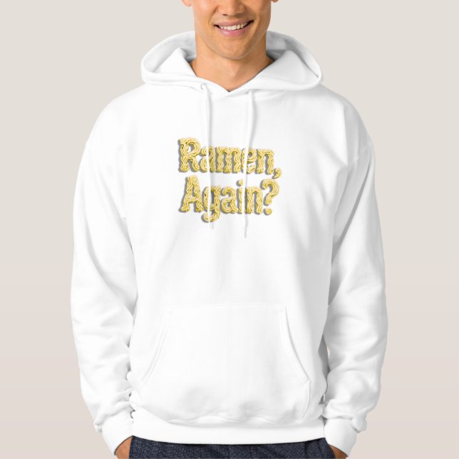 Ramen igen? hoodie (Framsida)