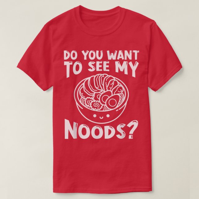 Ramen Japan Kawaii Noodle Bowl Pun1042 T Shirt (Design framsida)
