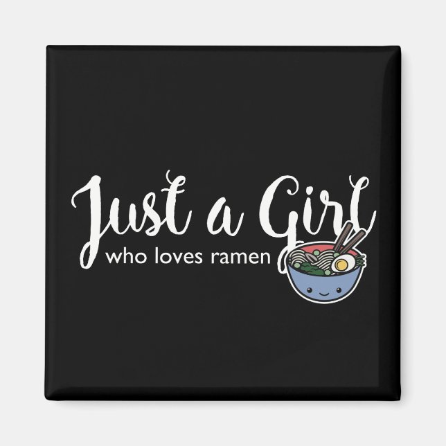 Ramen Kärlek Bara en Girl Noodles Magnet (Framsidan)