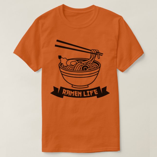 Ramen Life Bowl of Noodles T Shirt (Design framsida)